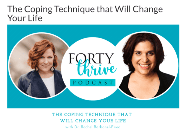 Forty Thrive podcast episode Dr. RBF